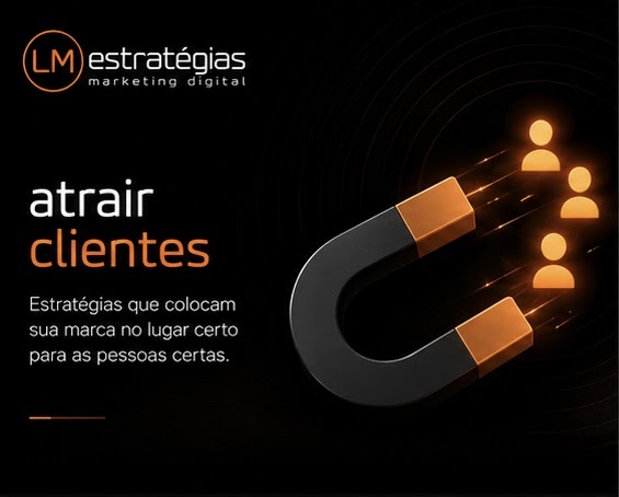 Atrair clientes: estratégias que colocam sua marca no lugar certo para as pessoas certas.