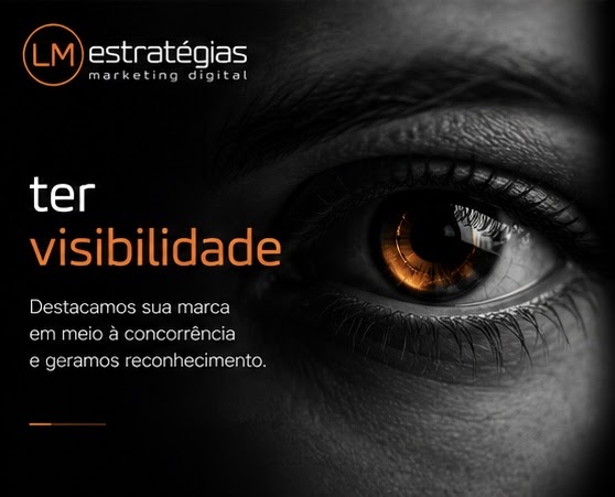 Ter visibilidade: destacamos sua marca em meio à concorrência e geramos reconhecimento.